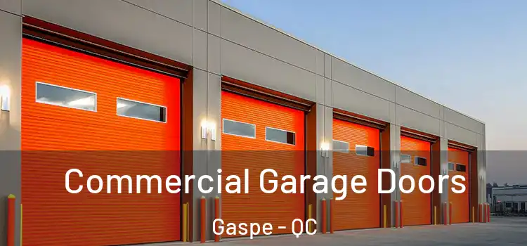  Commercial Garage Doors Gaspe - QC